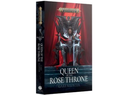 Warhammer 40000 : Age Of Sigmar: Queen Of The Rose Throne by Gary Kloster